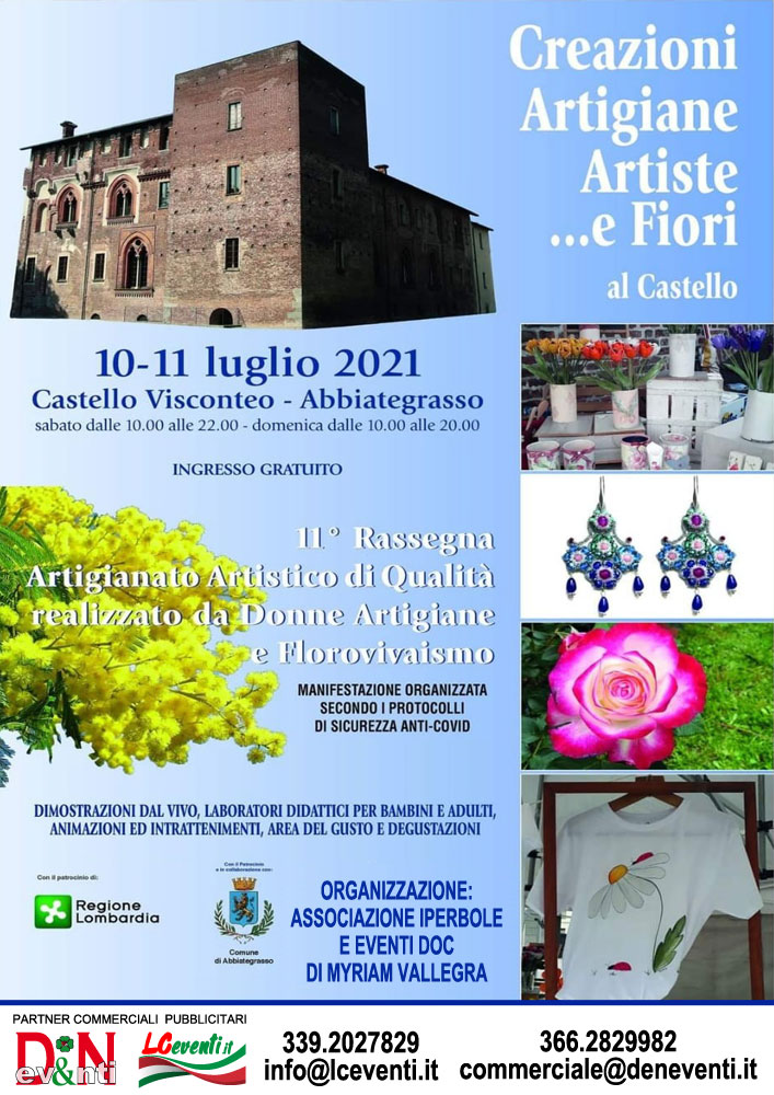 ABBIATEGRASSO (MI): Creazioni Artigiani Artiste... e Fiori al Castello Visconteo