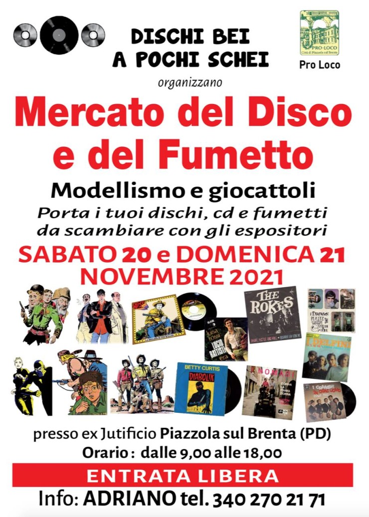 PIAZZOLA SUL BRENTA (PD): Mercato del disco e del fumetto 2021