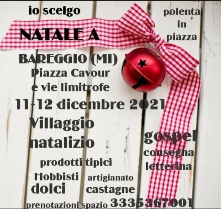 BAREGGIO (MI): Io sceglo Natale 2021 a Bareggio